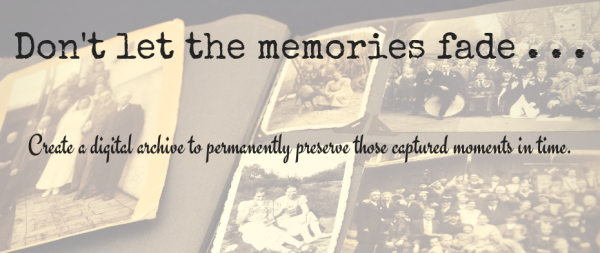 Don't let your memories fade away